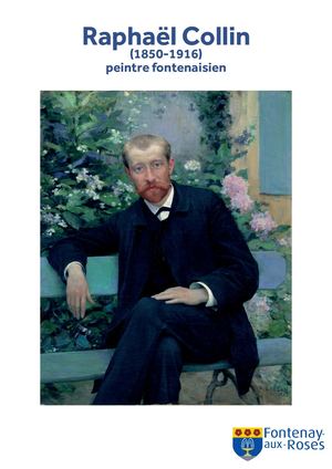 AMFAR CAT 2016 Catalogue Raphaël Collin (1850-1916) peintre fontenaisien