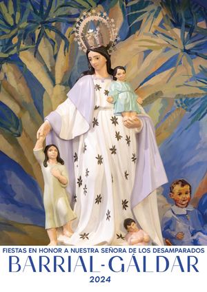 Programa de las fiestas de Nuestra Señora de los Desamparados 2024 (Barrial - Gáldar)