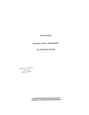 Equatorial Guinea - Macias Country. The Forgotten Refugees Par R. Af. Klinteberg 1978