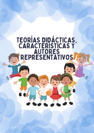 Teorías Didácticas, Características y Autores Representativos