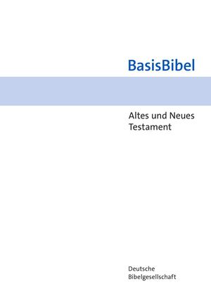Basis Bibel (Leseprobe)