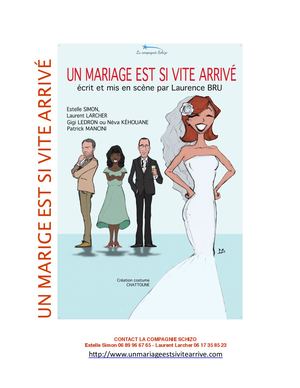 Un Mariage Est Si Vite arrivé