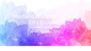 Modalidades Educativas En Costa Rica