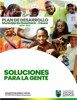 Plan De Desarrollo Municipio De Guachené – Cauca 2024 – 2027