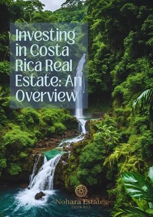 Investing In Costa Rica Overview