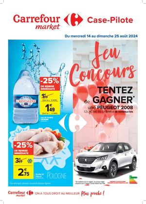 CARREFOUR MARKET CASE PILOTE AOUT 2024