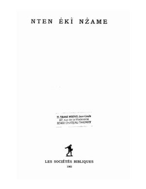 Nten Eki Nzame : La Sainte Bible En Fang Par Les Sociétés Bibliques, 1962, ( PROV. JL-EM )