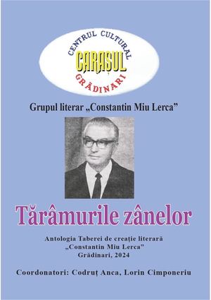 Antologie TABĂRA DE CREAȚIE CONSTANTIN MIU LERCA