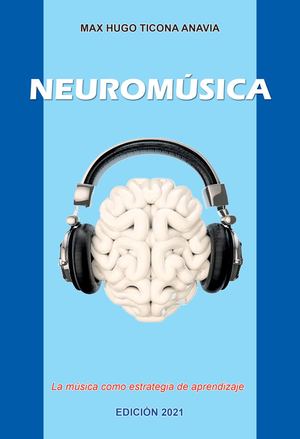 Libro Neuromúsica Autor Max Ticona