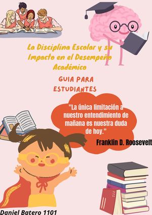 La Disciplina Escolar y su Impacto en el Desempeño Académico