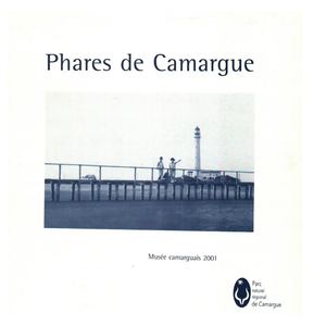 Catalogue exposition Phares de Camargue