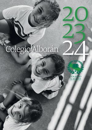 Anuario del Colegio Alborán de Marbella. Curso 2023-24.