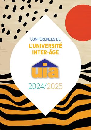 Programme 2024/2025 des conférences de l'université inter-âge