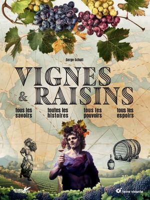 Extrait livre - Vignes et raisins