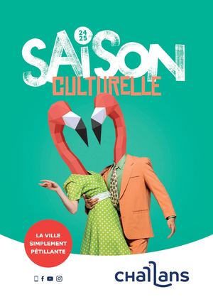 Saison culturelle 2024-2025 de Challans