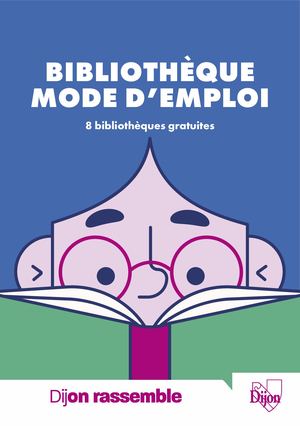 Bibliothèque, mode d'emploi 2024-2025