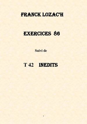 Franck Lozac'h Exercices 86 Suivi de T 42 Inédits Non Dactylographiés