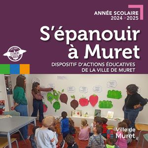 Dispositif éducatif de la Ville de Muret 2024-2025