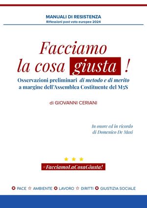 #Facciamo La Cosa Giusta! Note A Margine Assemblea Costituente M5s