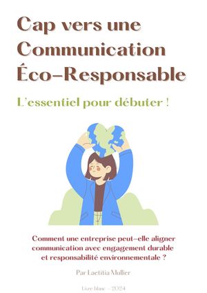 Cap vers une Communication Éco-Responsable