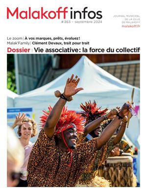 Vie associative : la force du collectif - Malakoffinfos n°363 - Septembre 2024