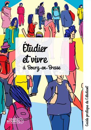 Guide éTudiant Grand Bourg Agglomération
