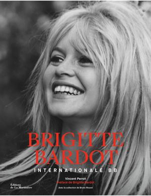 Brigitte Bardot. Internationale BB_extrait