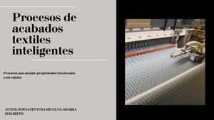 Procesos De Acabados Textiles Inteligentes