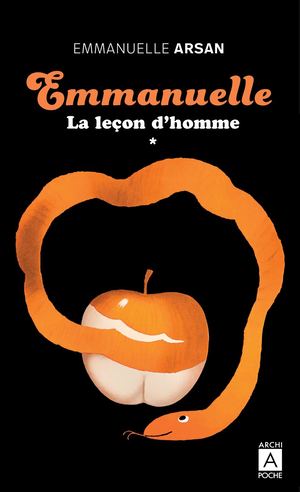 Internet Arsan Emmanuelle 1 La Lecon Dhomme 9791039205818 Indd