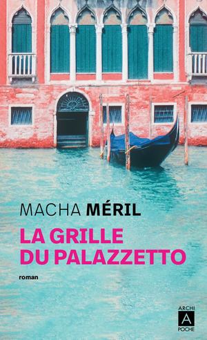 Meril La Grille Du Palazzetto Extrait