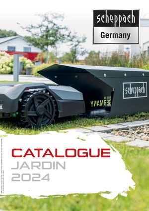 Catalogue Jardin 2024 SCHEPPACH
