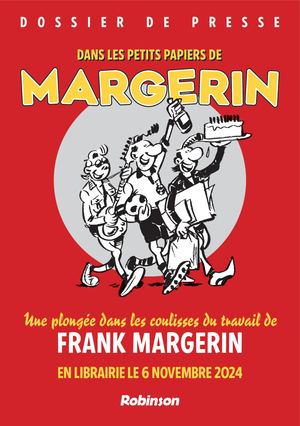 Frank Margerin : Dossier de presse