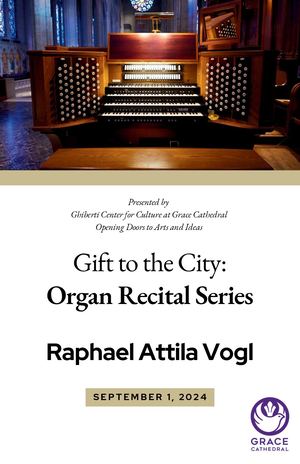 Organ Recital Program Raphael Attila Vogl 20240901