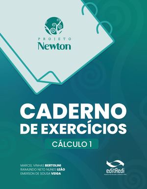 Caderno de Exercícios - Cálculo 1 (Projeto Newton)
