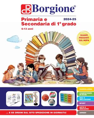 Catalogo Borgione Primaria e Secondaria 2024/2025
