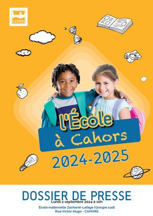 Dossier de presse Ecoles Cahors Rentrée 2024-2025
