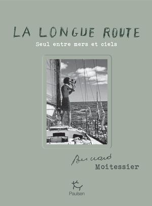 La Longue Route-Bernard Moitessier