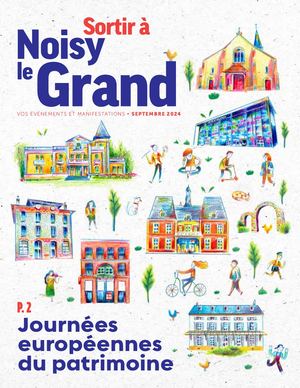Supplément "Sortir à Noisy-le-Grand" - Septembre 2024