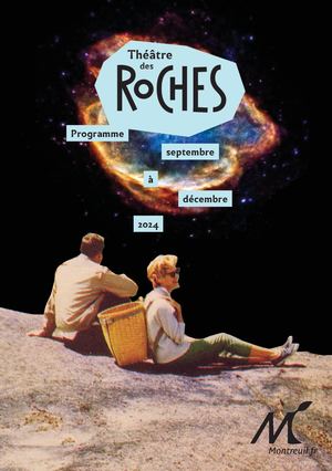 Théâtre des Roches - programme septembre/décembre 2024