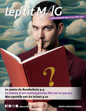 Le P'tit Mag - Supplément Le Mag n°110 - Septembre 2024 - Alfortville