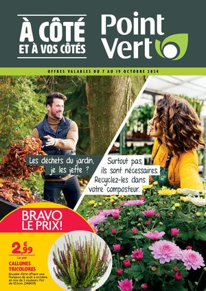 Point Vert - Prospectus 7 au 19 octobre 2024
