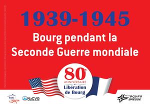 Expo Bourg Pendant La Seconde Guerre Mondiale Août 2024 HD