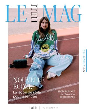 LULLI MAG 17 AUTOMNE 2024