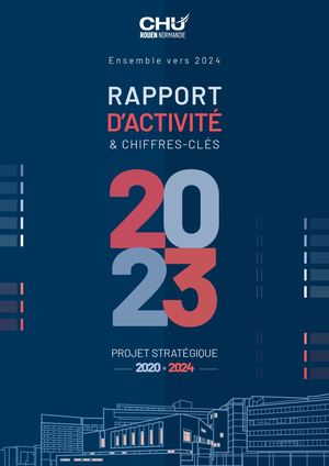 Rapport d'activité 2023 - CHU de Rouen