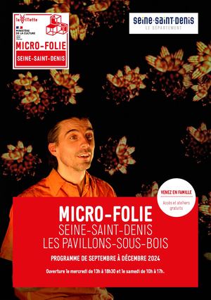 Micro-Folie Seine-Saint-Denis Les Pavillons-sous-Bois - Programme de septembre à décembre 2024