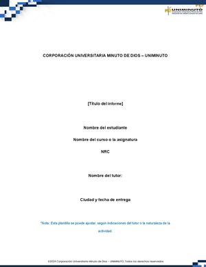 Uni1 Anexo Plantilla Entregables Informe General