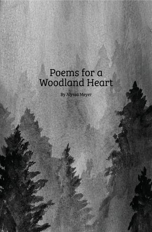 Poems for a Woodland Heart - 2024