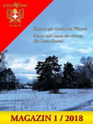 2018 01 Magazin Vom Goldwing Club Schweiz