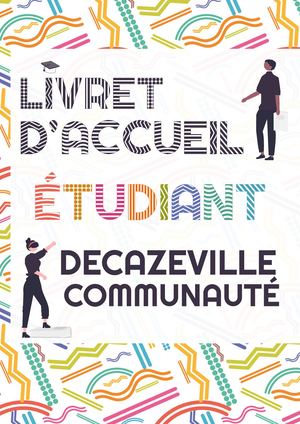 Livret d'accueil des étudiants du territoire de Decazeville Communauté