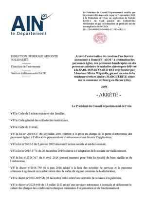 Arrêté D'autorisation De Création D'un Service Autonomie à Domicile AIDE Pour Personnes âgées, Handicapées Ou Atteintes De Maladies Chroniques Délivrée à La SARL DOMITYS SUD EST Représentée Par Monsieur Olivier Wig